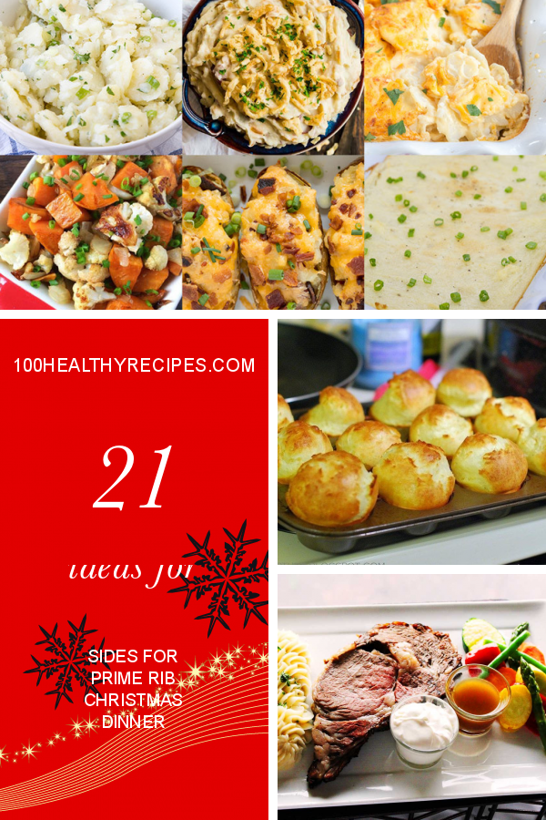 21 Ideas for Sides for Prime Rib Christmas Dinner – Best Diet and ...
